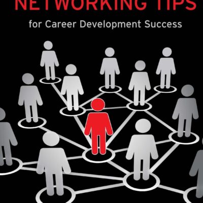 50 Proven Networking Tips for Career Development Success