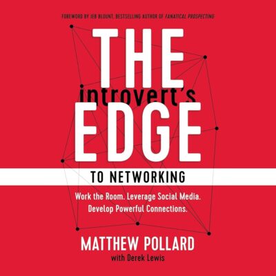 Amazon.com: The Introvert’s Edge to Networking: Work the Room. Leverage Social Media. Develop Powerful Connections (Audible Audio Edition): Matthew Pollard, Derek Lewis -…