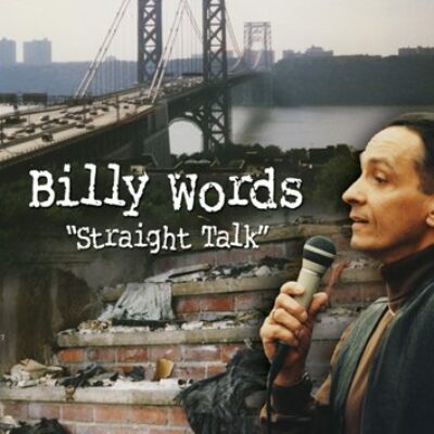 Billy Words: Straight Talk