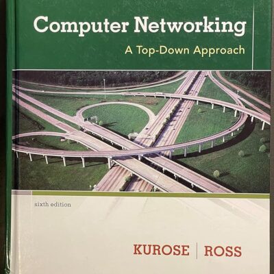 Computer Networking: A Top-Down Approach (6th Edition)