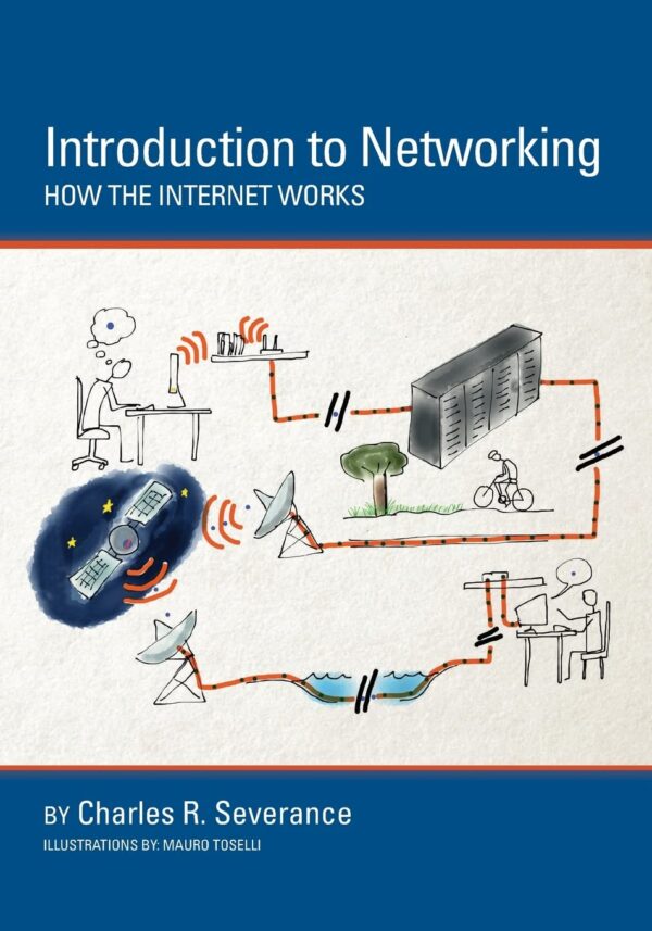 Introduction to Networking: How the Internet Works