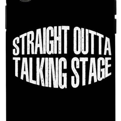 iPhone X/XS Straight Outta Talking Stage — Case