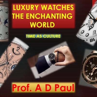 Luxury Watches, The Enchanting World: Time as Culture