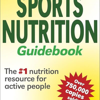 Nancy Clark’s Sports Nutrition Guidebook