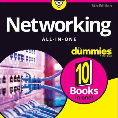 Networking All-in-One For Dummies (For Dummies (Computer/Tech))