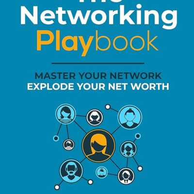 The Networking Playbook